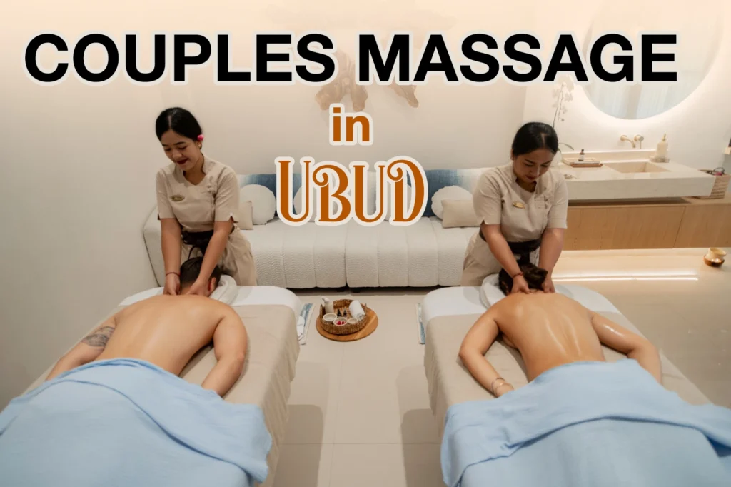 Couple Massage in Ubud – Romantic Spa Escape