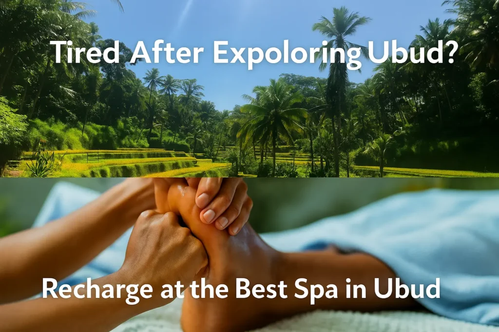 Jaens Spa Center Ubud - Tired After Exploring Ubud? Recharge at the Best Spa in Ubud 1 Tired After Exploring Ubud? Recharge at the Best Spa in Ubud